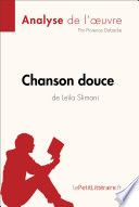 Chanson douce de Leïla Slimani (Analyse de l'oeuvre)