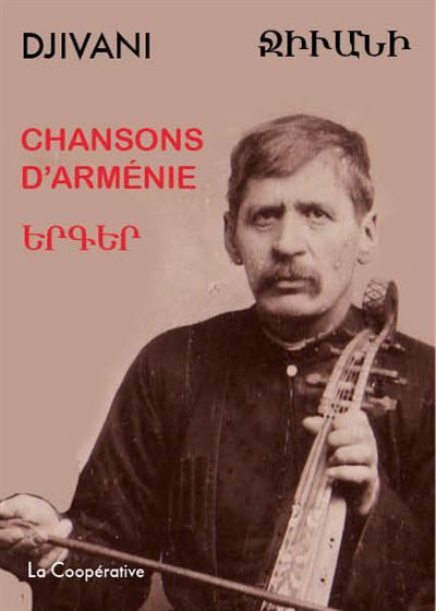 Chansons d'arménie Édition bilingue français-armenien