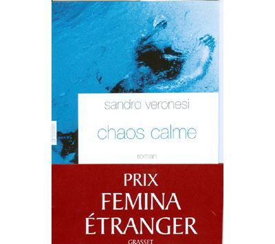Chaos calme Prix Femina étranger 2008