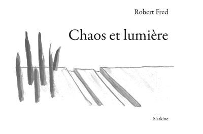 Chaos et lumiere