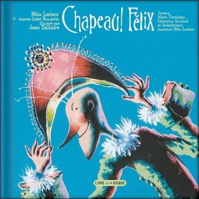 Chapeau! Felix Livre avec 1 CD Audio