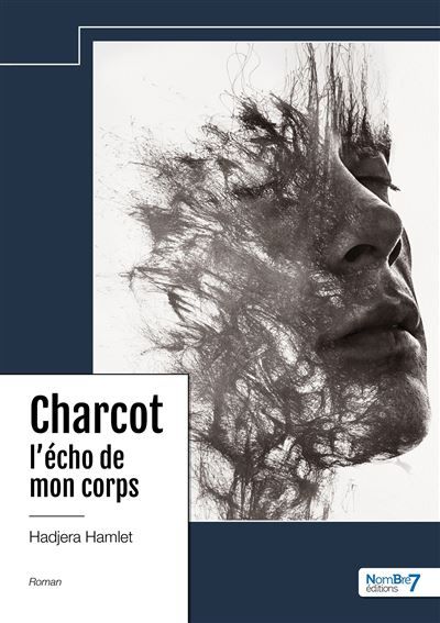 Charcot l'écho de mon corps