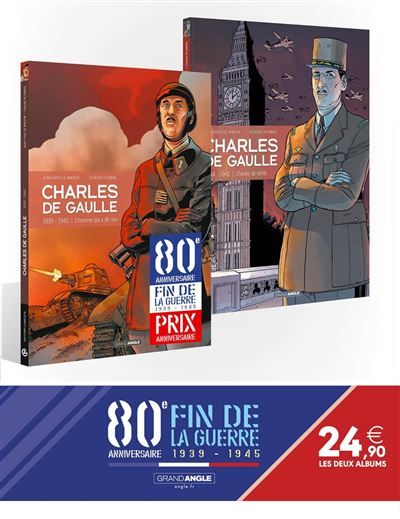 Charles de Gaulle - Pack 80 ans de la guerre 39/45 - vol. 02 et 03 - Claude Plumail