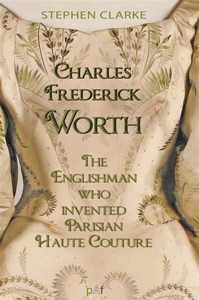 Charles Frederick Worth, the Englishman Who Created Parisian Haute Couture The englishman who created parisian haute couture