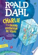 Couverture de Charlie et le grand ascenseur de verre par Roald Dahl