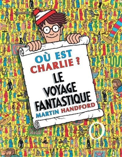 Charlie le voyage fantastique - nouvelle édition