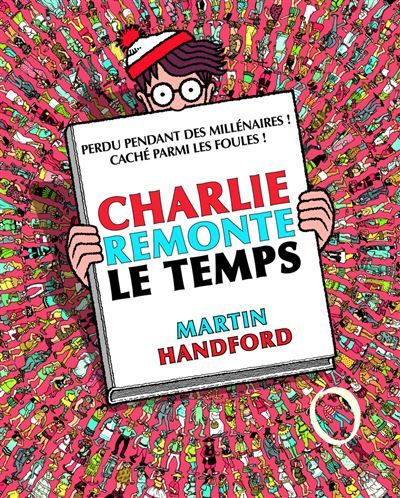 Charlie remonte le temps - nouvelle édition