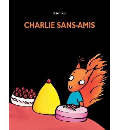 Charlie sans amis -  Kimiko