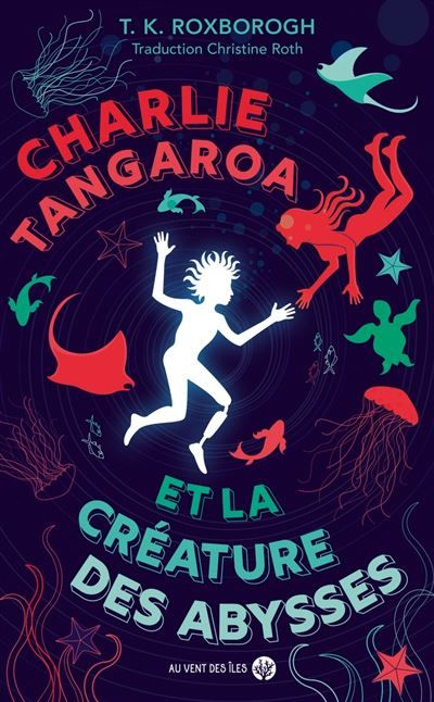 Charlie Tangaroa et la créature des abysses