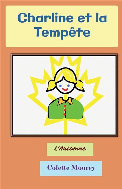 Charline et la Tempête L'Automne