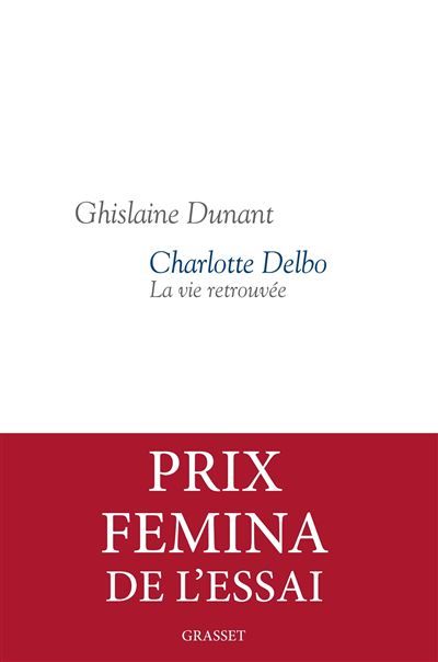Charlotte Delbo La vie retrouvée