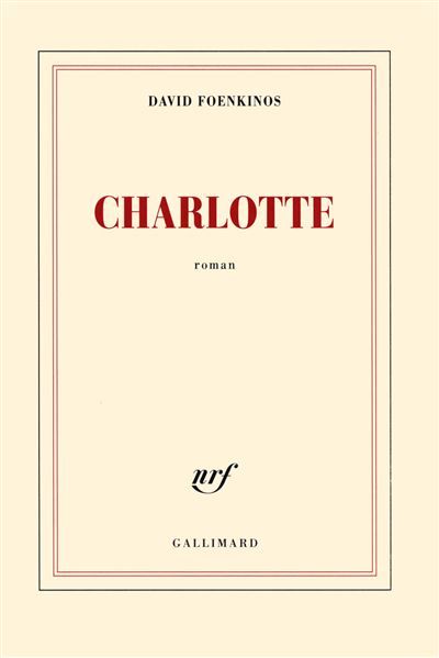Charlotte Prix Goncourt des lycéens 2014, Prix Renaudot 2014