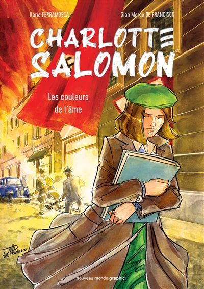Charlotte Salomon Les couleurs de l'âme