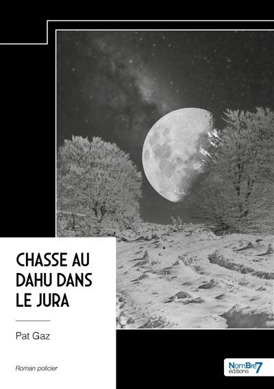 Chasse au Dahu dans le Jura