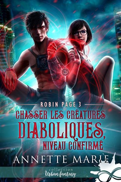 Chasser les créatures diaboliques, niveau confirmé Robin Page, T3