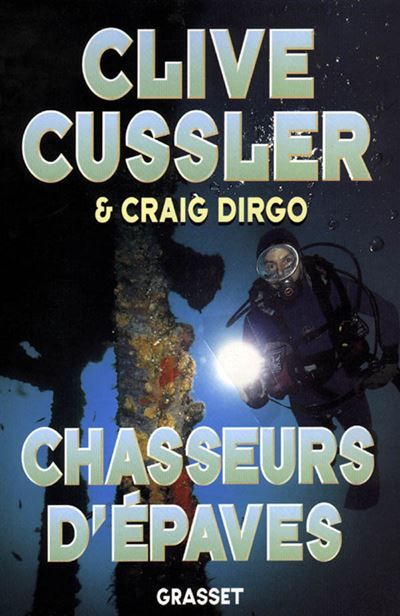 Chasseurs d'épaves Tome 1