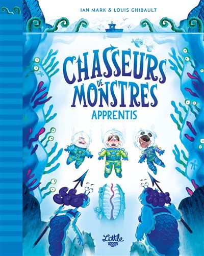 Chasseurs de monstres - tome 2 : Apprentis