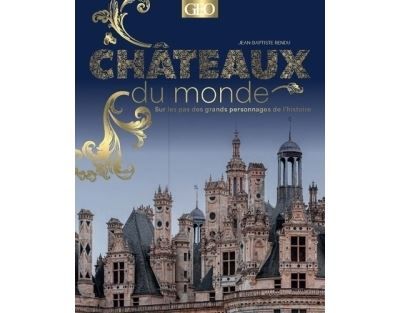Châteaux du monde