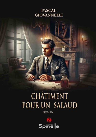 Couverture de Châtiment pour un salaud par Pascal Giovannelli