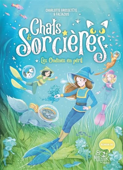 Chats & sorcières - Les ondines en péril