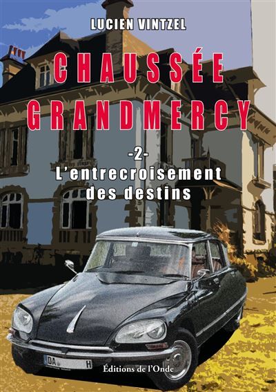 Chaussée-Grandmercy T2
