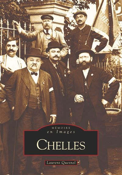Chelles -  Tome I
