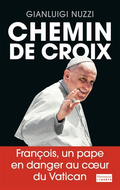 Chemin de croix François, un pape en danger en coeur du Vatican
