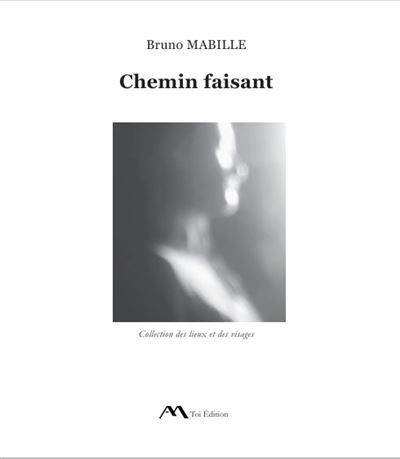 Chemin faisant
