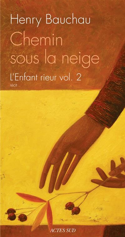 Chemin sous la neige - L'Enfant rieur vol. 2 L'enfant rieur t2
