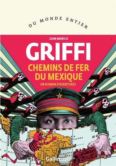 Chemins de fer du Mexique Un roman d'aventures