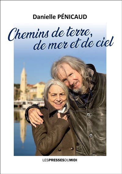 Couverture de Chemins de terre, de mer et de ciel par Danielle Penicaud