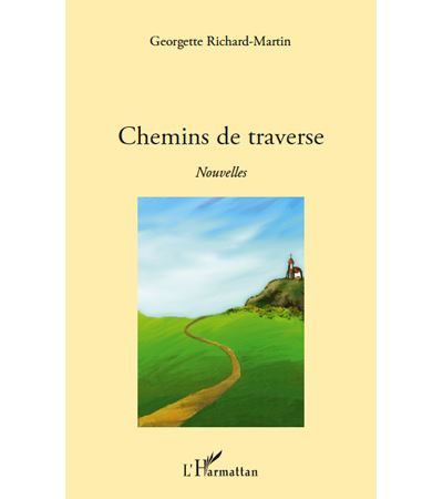 Chemins de traverse