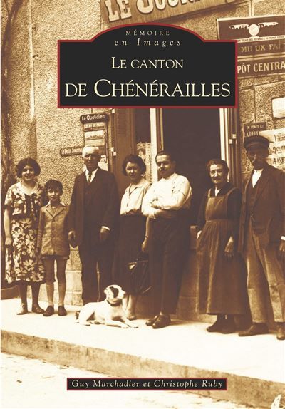 Chénérailles (Canton de)