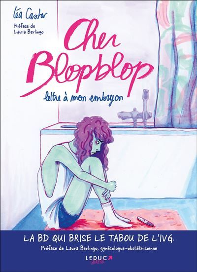 Cher Blopblop Lettre à mon embryon