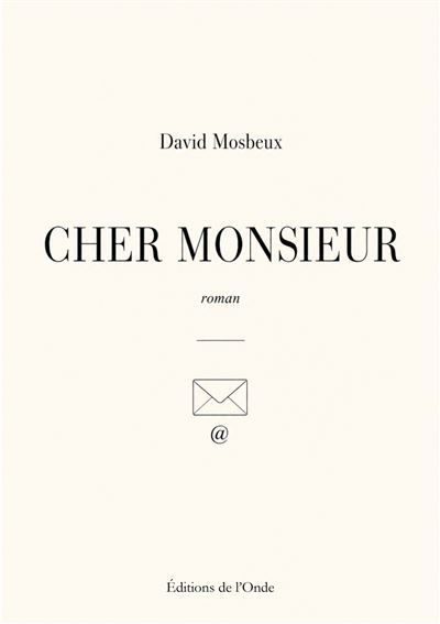 Couverture de Cher Monsieur par David Mosbeux