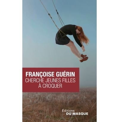 Cherche jeunes filles à croquer