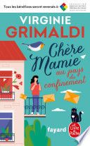 Chère Mamie au pays du confinement