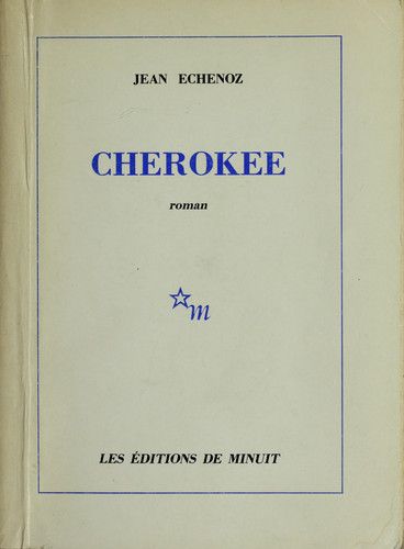 Couverture de Cherokee par Echenoz, Jean