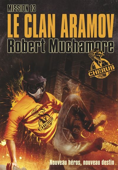 Cherub - Mission 13 : Le clan Aramov Grand format