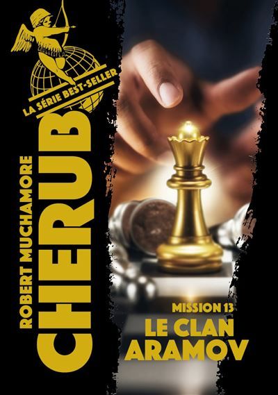 Cherub - Mission 13 : Le clan Aramov Mission 13, Edition 2019