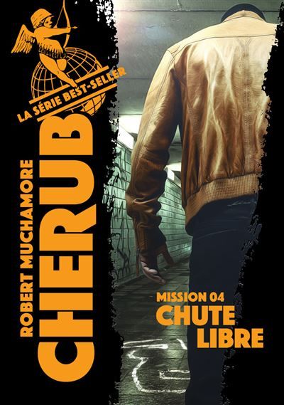 Cherub - Mission 4 : Chute libre Mission 4, Edition 2019