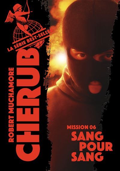 Cherub - Mission 6 : Sang pour sang Mission 6, Edition 2019