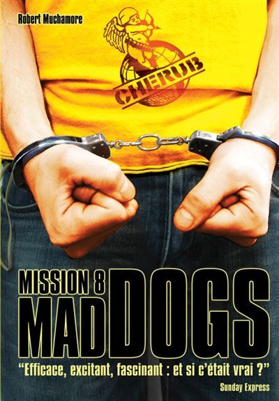 Cherub - Mission 8 : Mad Dogs Grand format