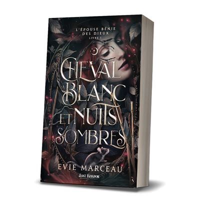 Cheval Blanc et Nuits Sombres L'Épouse Bénie des Dieux 1