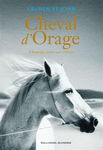 Cheval d'Orage Chantage pour une victoire