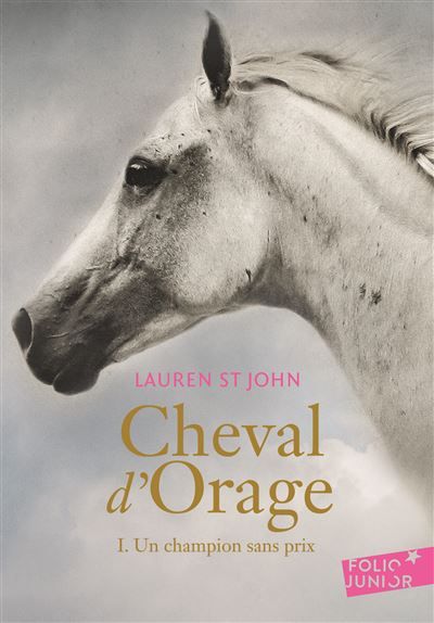 Cheval d'Orage Un champion sans prix
