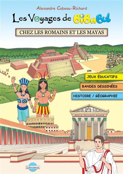 Chez les Romains et les Mayas