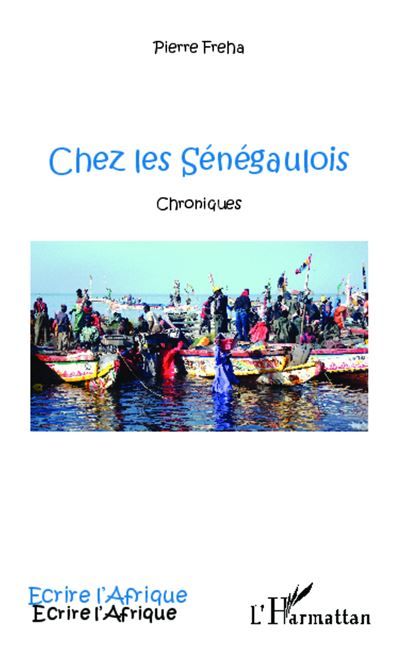 Chez les Sénégaulois Chroniques