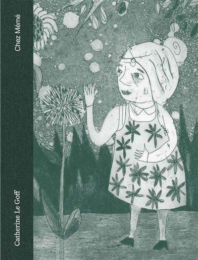 Couverture de Chez Mémé par Catherine Le Goff