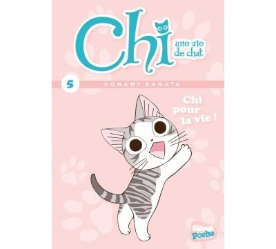 Chi - Poche - Tome 05 Chi pour la vie !